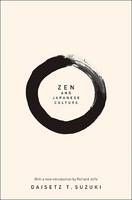 Zen and Japanese Culture - Daisetz T. Suzuki