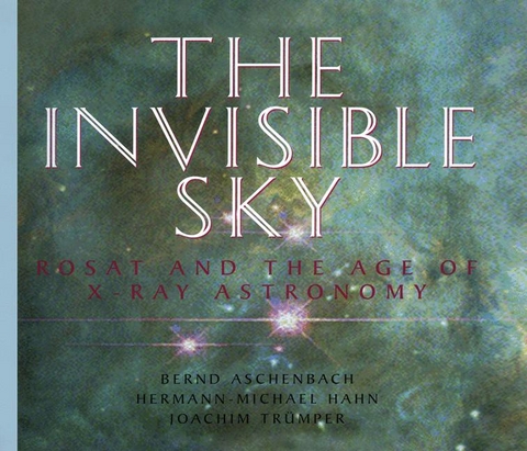 The Invisible Sky - Bernd Aschenbach, Hermann-Michael Hahn, Joachim Trumper