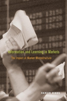 Information and Learning in Markets - Xavier Vives