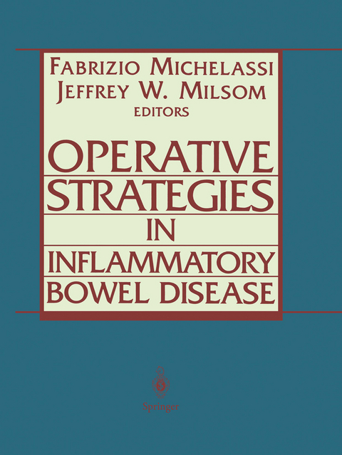 Operative Strategies in Inflammatory Bowel Disease - 