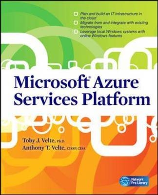 Microsoft Azure Services Platform - Toby Velte, Anthony Velte