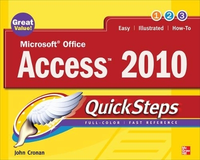 Microsoft Office Access 2010 QuickSteps - John Cronan