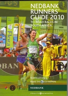 Nedbank Runner's Guide 2010 - Tom Cottrell