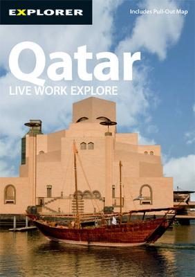 Qatar Complete Residents Guide -  Explorer Publishing and Distribution