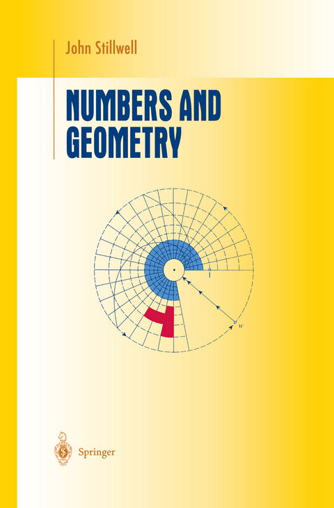 Numbers and Geometry - John Stillwell