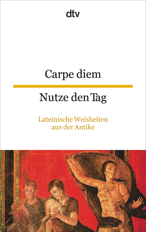 Carpe diem Nutze den Tag - 