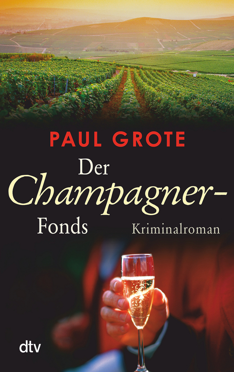 Der Champagner-Fonds - Paul Grote