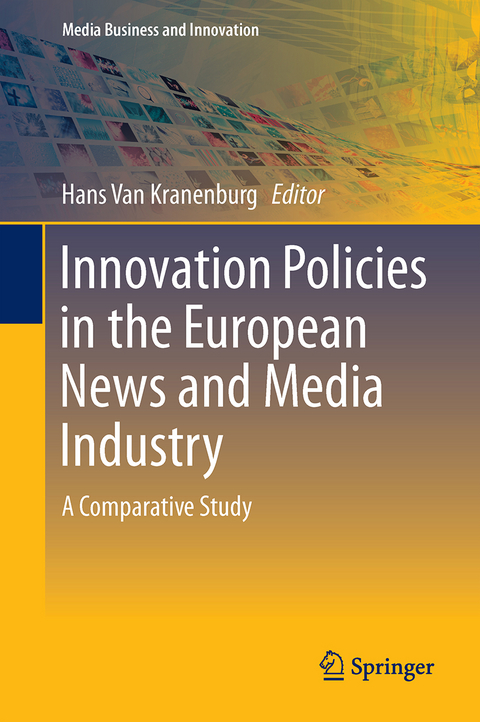 Innovation Policies in the European News Media Industry - 