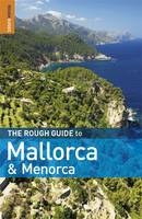 The Rough Guide to Mallorca & Menorca - Phil Lee