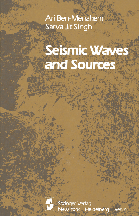 Seismic Waves and Sources - A. Ben-Menahem, S. J. Singh