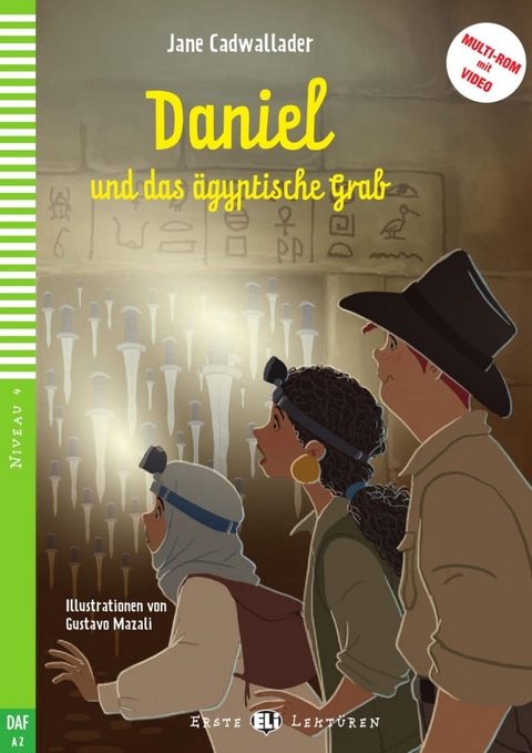 Daniel und das ägyptische Grab - Jane Cadwallader