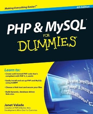 PHP and MySQL For Dummies - Janet Valade