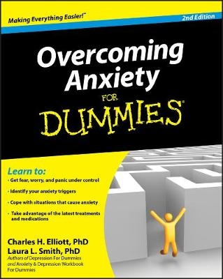 Overcoming Anxiety For Dummies - Charles H. Elliott, Laura L. Smith