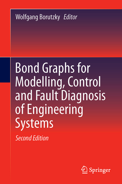 Bond Graphs for Modelling, Control and Fault Diagnosis of Engineering Systems - 