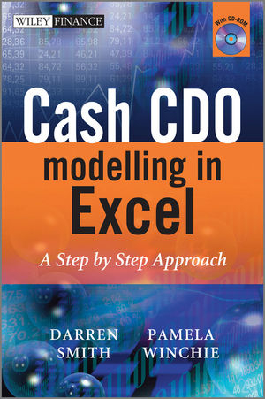 Cash CDO Modelling in Excel - Darren Smith, Pamela Winchie