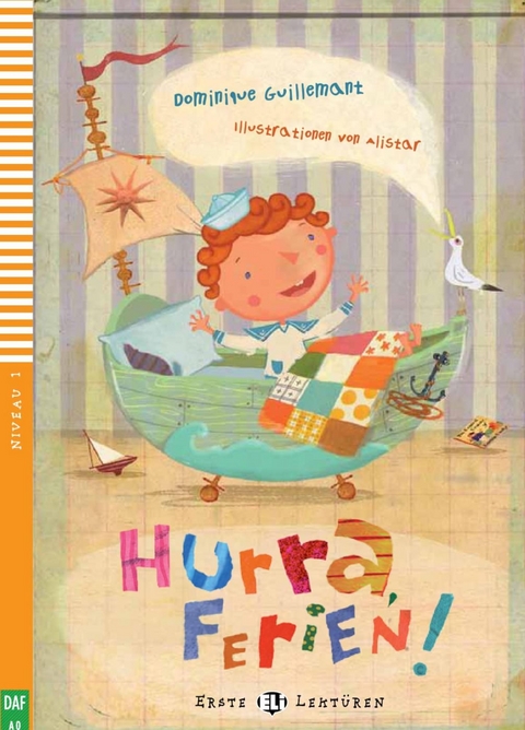 Hurra, Ferien! - Dominique Guillemant