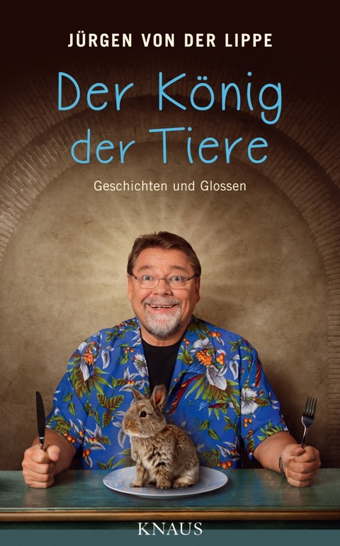 Der König der Tiere - Jürgen von der Lippe