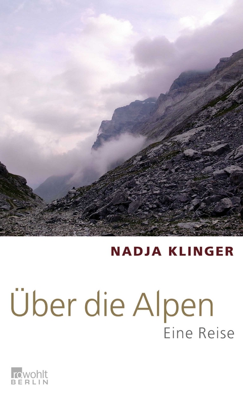 Über die Alpen - Nadja Klinger