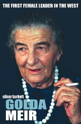 Golda Meir - Elinor Burkett