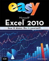 Easy Microsoft Excel 2010 (UK Edition) - Michael Alexander