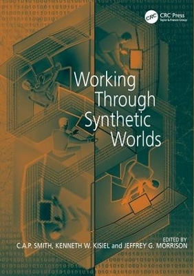 Working Through Synthetic Worlds - Kenneth W. Kisiel