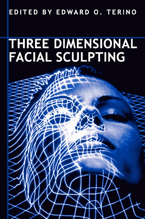 Three Dimensional Facial Sculpting - 