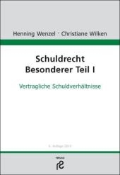 Schuldrecht Besonderer Teil I - Henning Wenzel