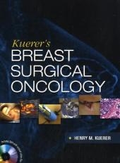 Kuerer's Breast Surgical Oncology - Henry Kuerer