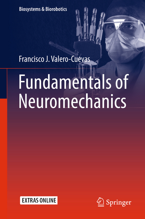 Fundamentals of Neuromechanics - Francisco J. Valero-Cuevas