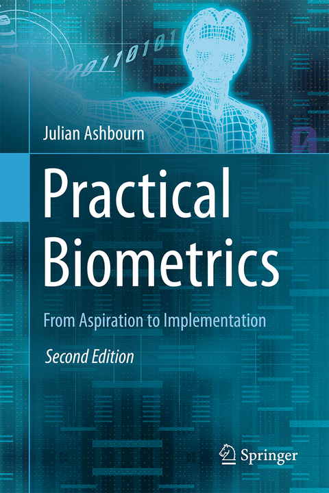 Practical Biometrics - Julian Ashbourn