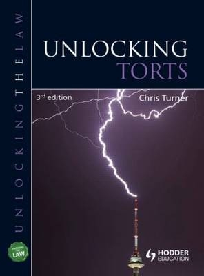 Unlocking Torts - Chris Turner