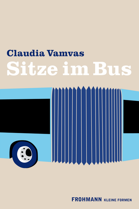 Sitze im Bus - Claudia Vamvas