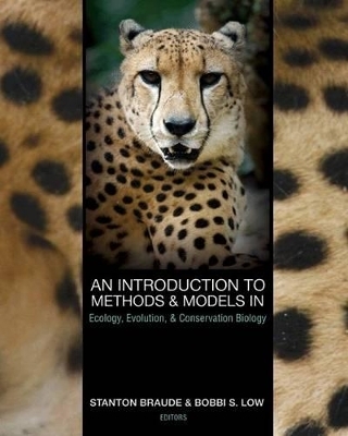 An Introduction to Methods and Models in Ecology, Evolution, and Conservation Biology - 