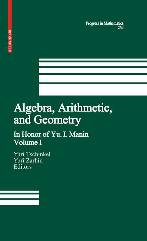 Algebra, Arithmetic, and Geometry - 