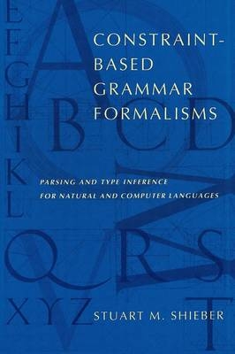 Constraint-Based Grammar Formalisms - Stuart M. Shieber