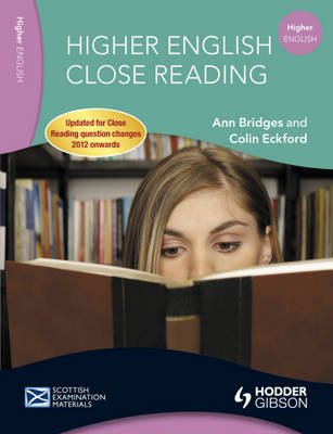 Higher English Close Reading - Ann Bridges, Colin Eckford