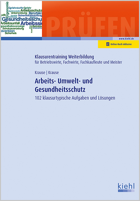 Arbeits-, Umwelt- und Gesundheitsschutz