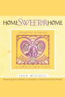 Home Sweeter Home -  Jann Mitchell