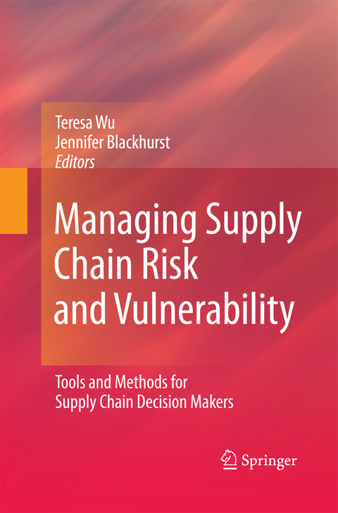 Managing Supply Chain Risk and Vulnerability - 