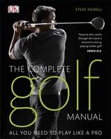 Complete Golf Manual - Steve Newell