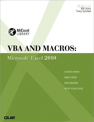 VBA and Macros - Bill Jelen, Tracy Syrstad