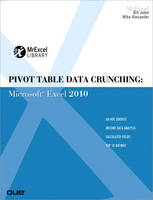 Pivot Table Data Crunching - Bill Jelen, Michael Alexander