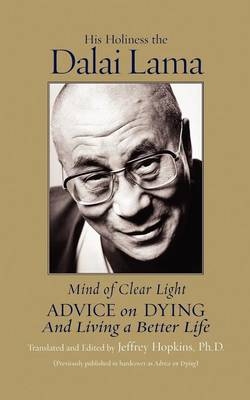 Mind of Clear Light -  His Holiness the Dalai Lama