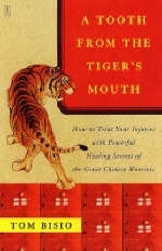 Tooth from the Tiger's Mouth -  Tom Bisio