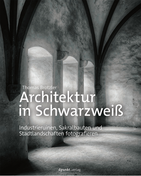 Architektur in Schwarzweiß - Thomas Brotzler