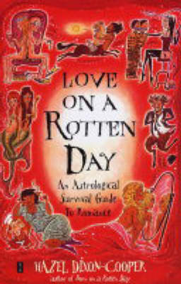 Love on a Rotten Day -  Hazel Dixon-Cooper