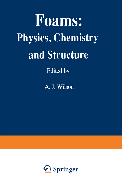 Foams: Physics, Chemistry and Structure - 