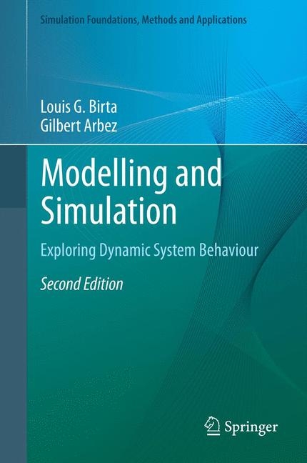 Modelling and Simulation - Louis G. Birta, Gilbert Arbez