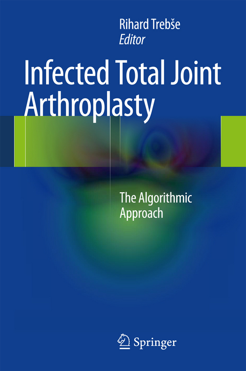 Infected Total Joint Arthroplasty - 