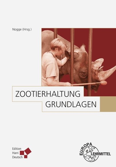 Zootierhaltung: Grundlagen - 